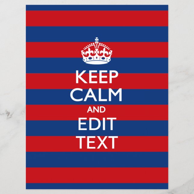 KEEP CALM AND Your Text on Red Blue Stripes Flyer (Front)