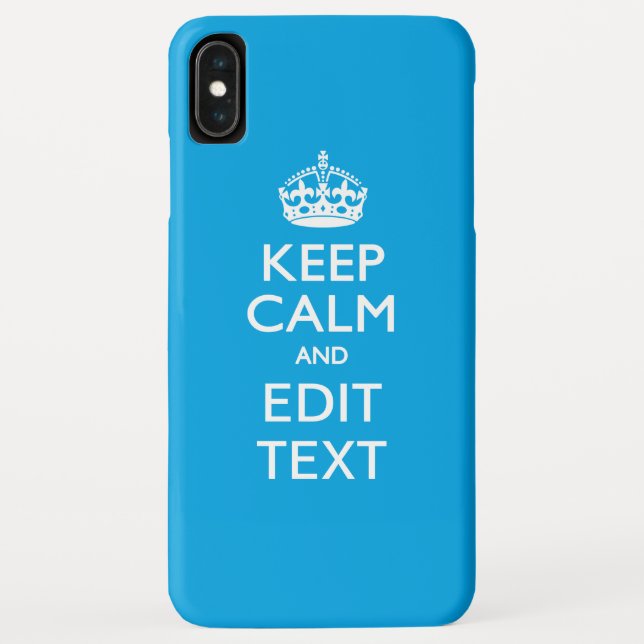 Keep Calm And Your Text on Sky Blue Background Case-Mate iPhone Case (Back)