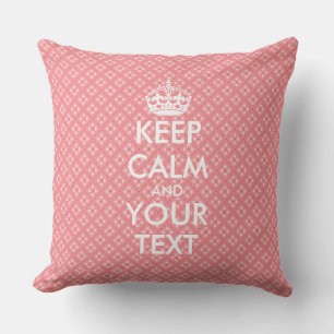 KEEP CALM and YOUR TEXT - personalised text Cushion