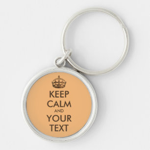 KEEP CALM and YOUR TEXT - personalised text Key Ring
