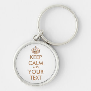 KEEP CALM and YOUR TEXT - personalised text Key Ring