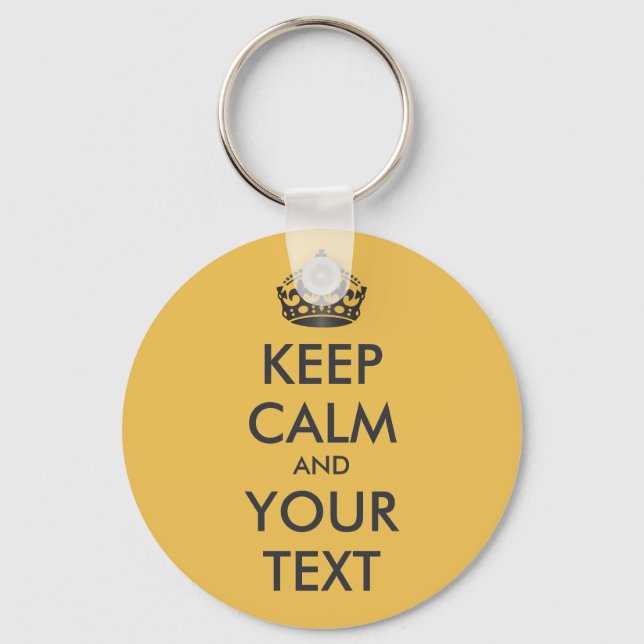 KEEP CALM and YOUR TEXT - personalised text Key Ring (Front)