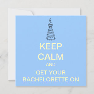 KEEP CALM Bachelorette Party Custom Invite (Blue)