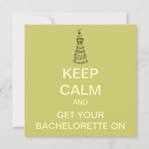 KEEP CALM Bachelorette Party Custom Invite (Mod)