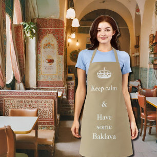 keep calm -Baklava - in  khaki &white Apron