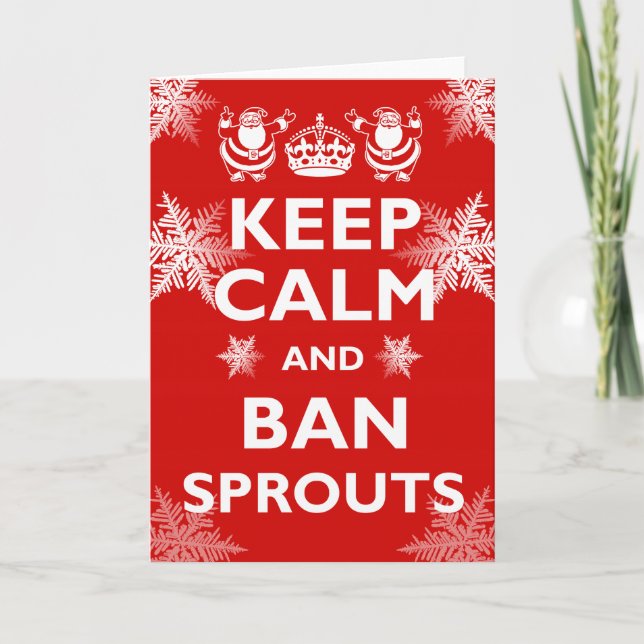 Keep Calm & Ban Sprouts Holiday Card (Front)