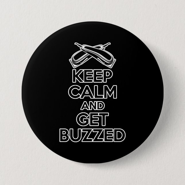 Keep Calm: Barber Humour 7.5 Cm Round Badge (Front)