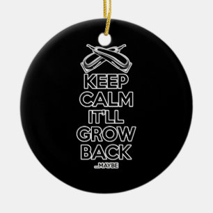 Keep Calm: Barber Shop Humour Ceramic Ornament