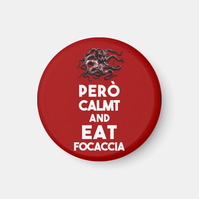 Keep calm barese focaccia magnet (Front)