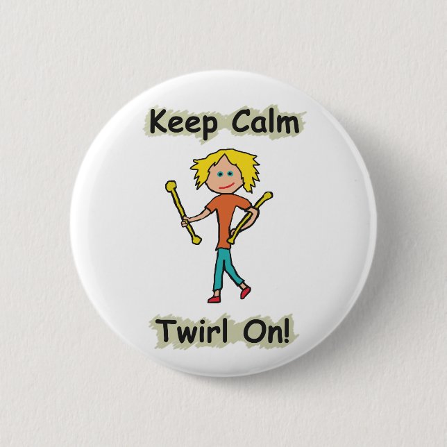 Keep Calm Baton Twirling 6 Cm Round Badge (Front)