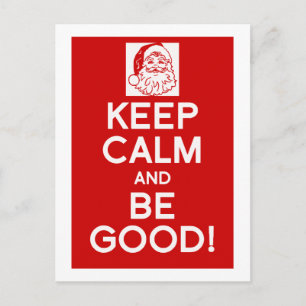 Keep Calm & be good Christmas postcard