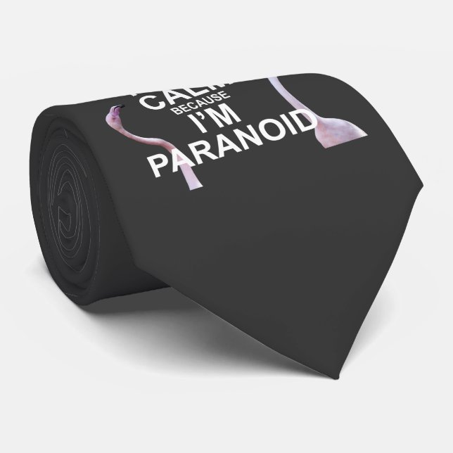 Keep Calm because I'm Paranoid Tie (Dark Grey) (Rolled)