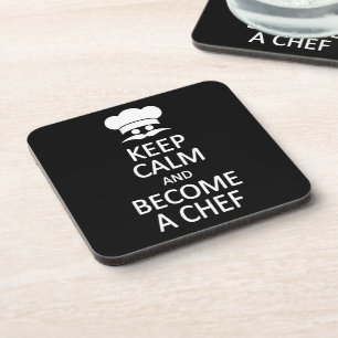 Keep Calm & Become a Chef custom coasters