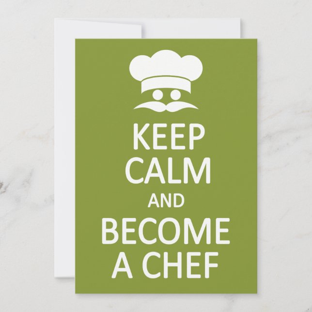 Keep Calm & Become a Chef custom invitation (Front)