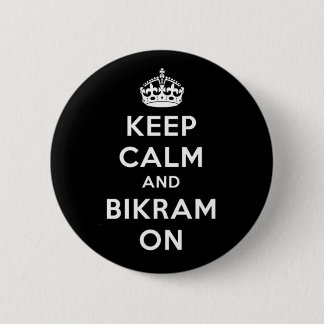 Keep Calm & Bikram On Button