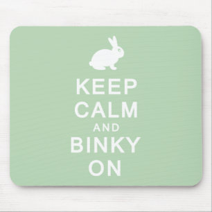 Keep Calm & Binky On Mousemat