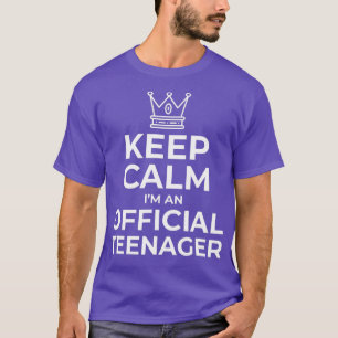 Keep Calm Birthday Official nager 13th Funny Girl T-Shirt