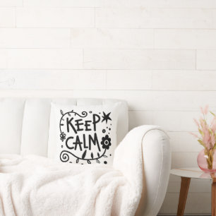 Keep Calm Bold Typography Black and White Cushion