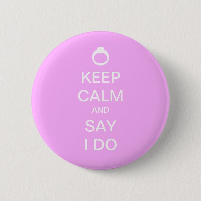 Keep Calm Bridal 6 Cm Round Badge (Front)