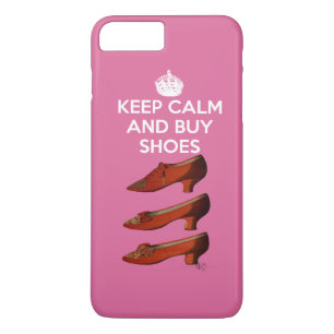 Keep Calm Buy Shoes 2 iPhone 8 Plus/7 Plus Case