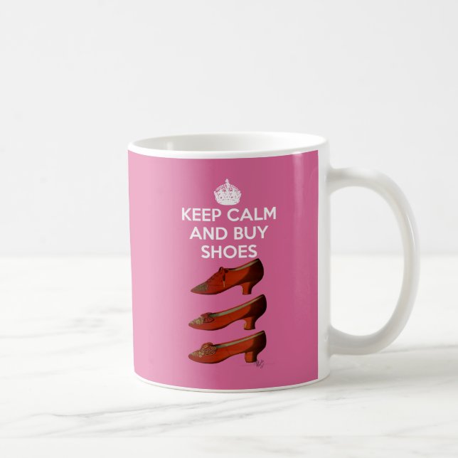 Keep Calm Buy Shoes 2 Coffee Mug (Right)