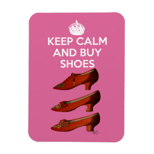 Keep Calm Buy Shoes 2 Magnet
