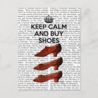 Keep Calm Buy Shoes