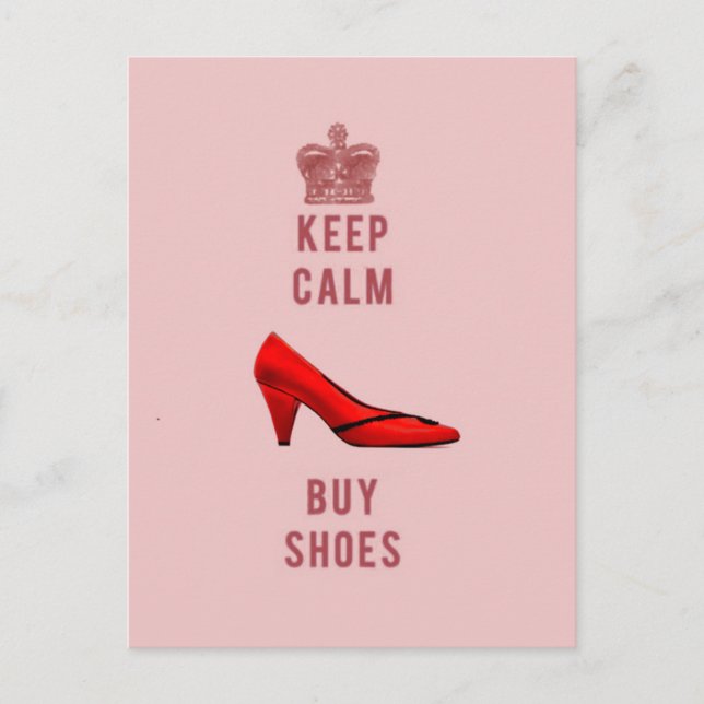 Keep Calm & Buy Shoes Postcard (Front)