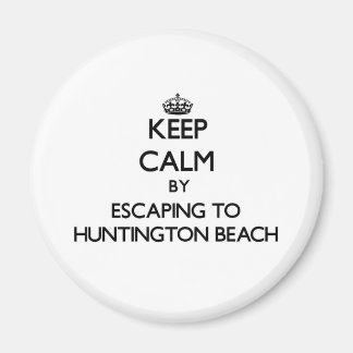 Keep calm by escaping to Huntington Beach Virginia Magnet