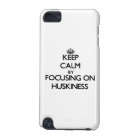 Keep Calm by focusing on Huskiness