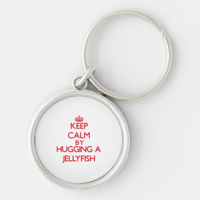 Keep calm by hugging a Jellyfish Key Ring (Front)