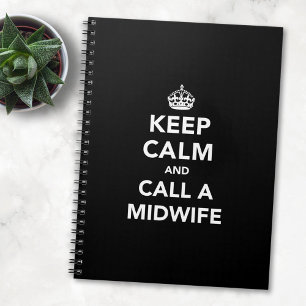 Keep Calm Call A Midwife - Expecting Mum Journal