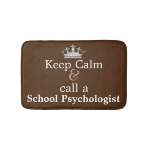 Keep Calm & Call A School Psychologist Bath Mat