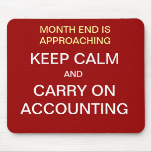 KEEP CALM CARRY ON ACCOUNTING Slogan Quote Mouse Pad