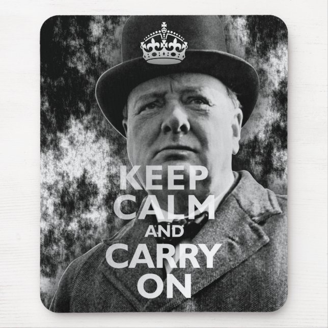 Keep Calm & Carry On Winston Churchill Mouse Pad (Front)