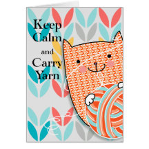 Keep Calm & Carry Yarn Card 5 x 7