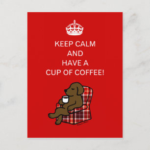 Keep Calm Chocolate Labrador Postcard
