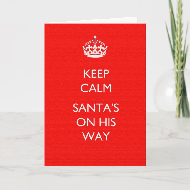 Keep Calm Christmas Greeting Card (Front)