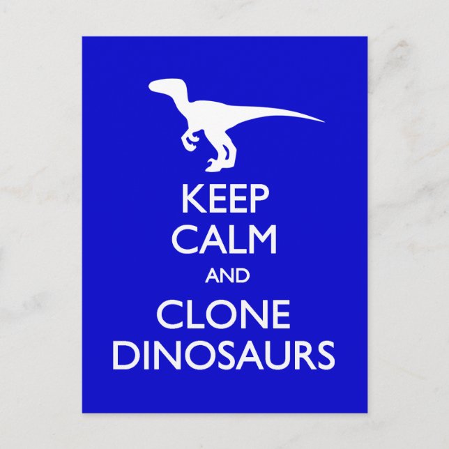 Keep Calm Clone Dinosaurs postcard (Front)