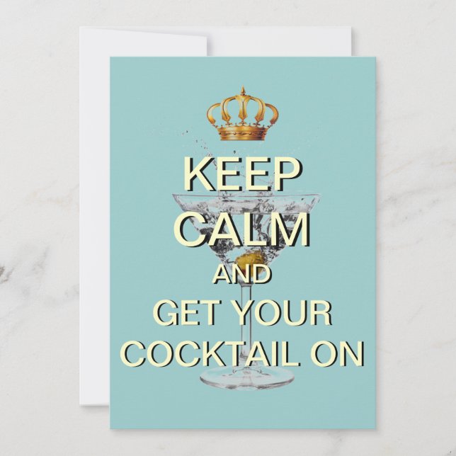 Keep Calm Cocktail Party Custom Invitation (Blue) (Front)