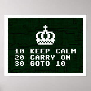 Keep Calm & Computer On Poster