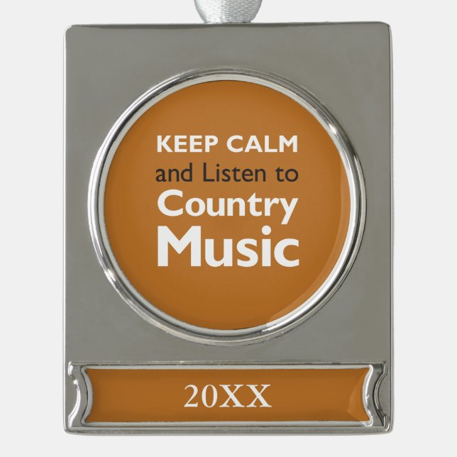 Keep Calm Country Silver Plated Banner Ornament (Front)