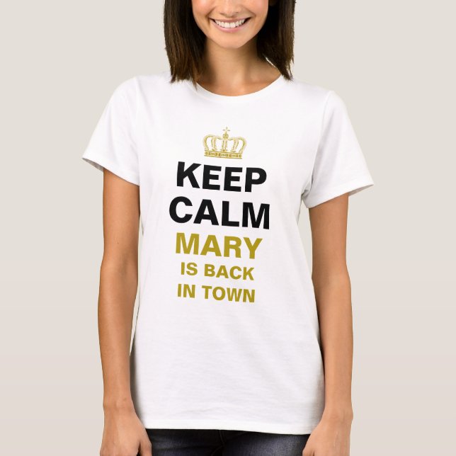 KEEP CALM & Crown gold + your own text T-Shirt (Front)