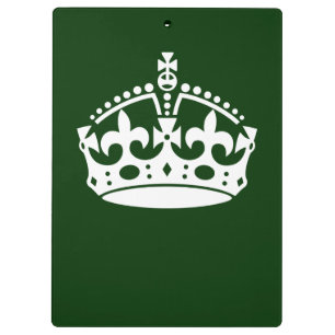 KEEP CALM CROWN on Green Customise This Clipboard