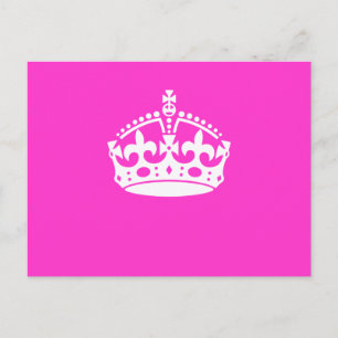 KEEP CALM CROWN Royal Icon on Pink Customise it Postcard