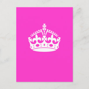 KEEP CALM CROWN Royal Icon on Pink Customise it Postcard