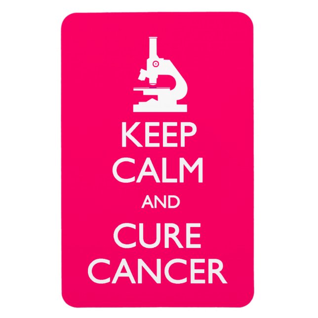 Keep Calm Cure Cancer Magnet (Vertical)