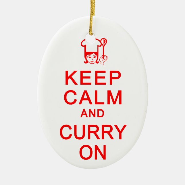 Keep Calm & Curry On ornament - customise (Front)