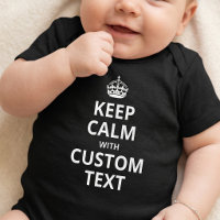 Keep Calm Custom Quote Template Baby Bodysuit