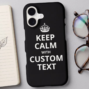Keep Calm Custom Quote Template iPhone Case